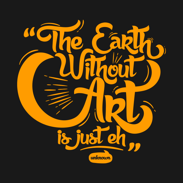 Earth Without Art by KATA