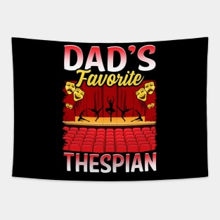 Dad's Favorite Thespian. Thespian gift. Tapestry