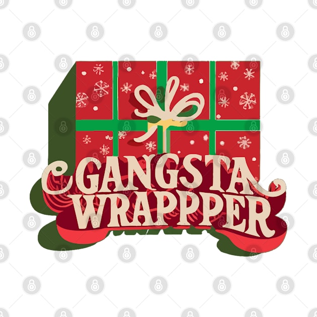 Gangsta Wrapper Christmas Present by SlackerTees