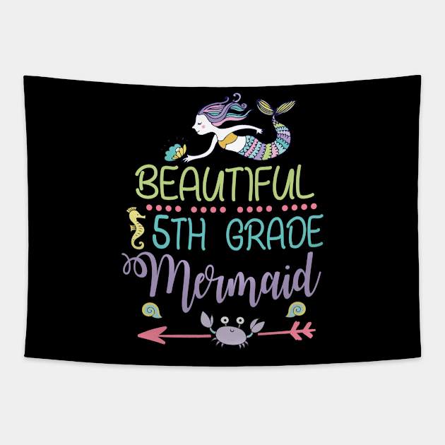 Beautiful 5th Grade Mermaid Student Teacher First Day School Back To School Tapestry by joandraelliot