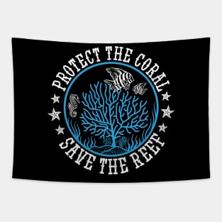 Protect The Coral Save The Reef Tapestry