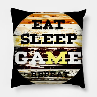 eat sleep game repeat Pillow