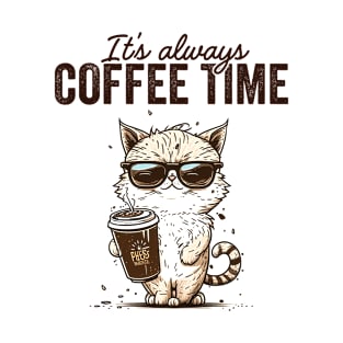 It's Always Coffee Time Cat Lovers Coffee Lovers Gift Idea T-Shirt