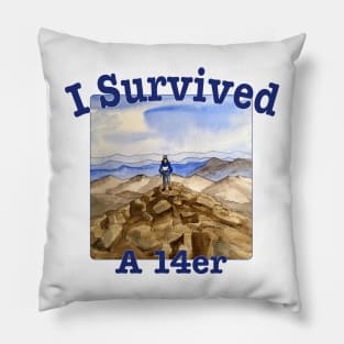 I Survived A 14er Pillow