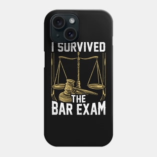 I Survived The Bar Exam Funny Law Student Lawyer Attorney Phone Case