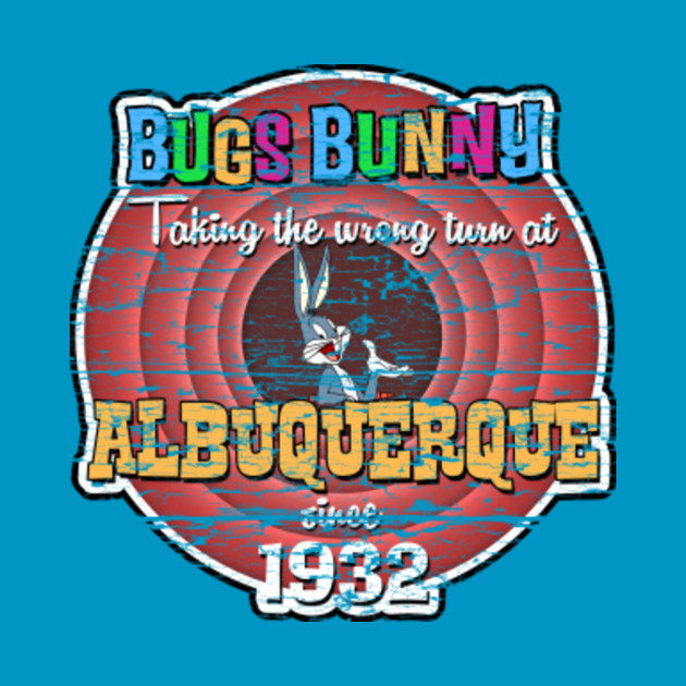 Bugs Bunny, Wrong Turn at Albuquerque (weathered board distressed