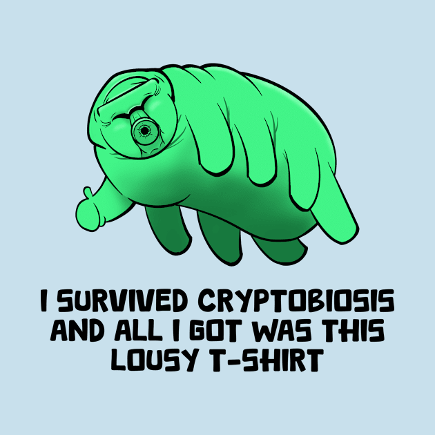 I Survived Cryptobiosis by WatershipBound