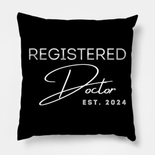 Registered Doctor est 2024 Pillow