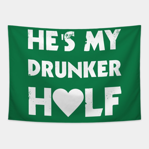 He's My Drunker Half Tapestry by rjstyle7