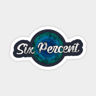 Vintage Six Percent Magnet