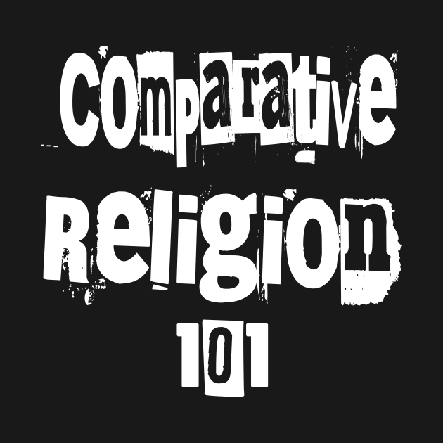 Comparative Religion 101 by BestWildArt