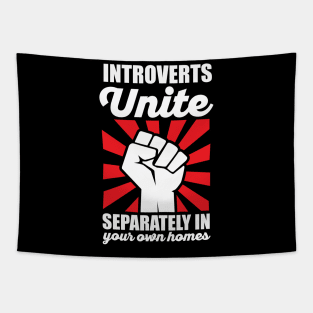 Introverts Unite Separately in Your Homes Antisocial Dark Tapestry