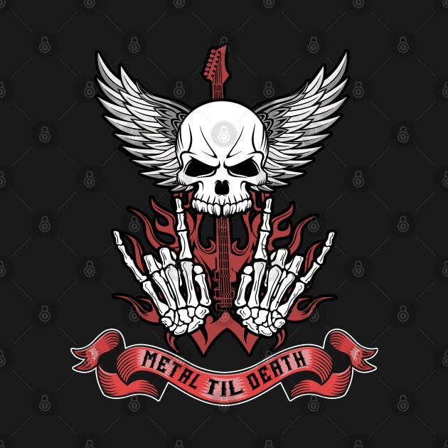 Metal Til Death Metal Music Fan by Gothic Rose Designs