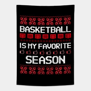 basketball is my favorite season Tapestry