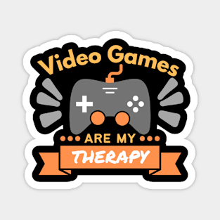 Video Games Are My Therapy Magnet