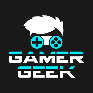 Gamer Geek T-Shirt