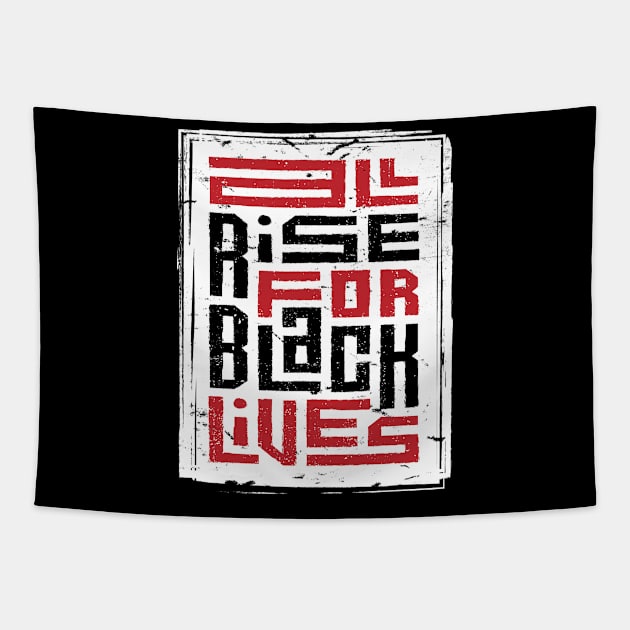 All Rise For Black Lives Tapestry by Unestore