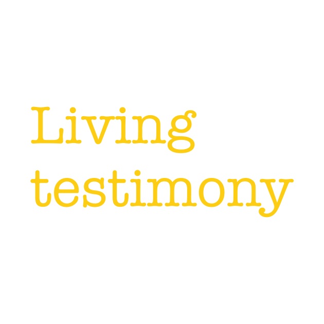 Living Testimony Collection by 09GLawrence