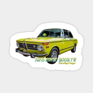 1973 BMW 2002 Tii Hardtop Coupe Magnet