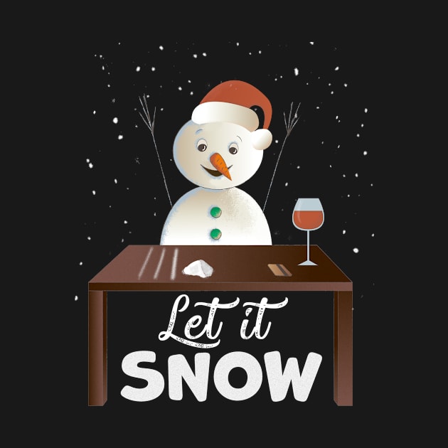 Let It Snow Snowman Cocaine Lover Xmas Gift by magazin