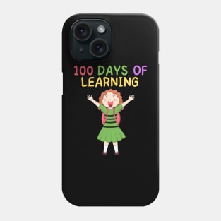 100 DAYS OF LEARNING Cute Kawaii School Girl Happy Student Phone Case