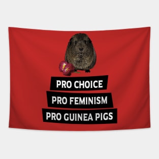 Pro Choice, Pro Feminism, Pro Guinea Pigs Tapestry