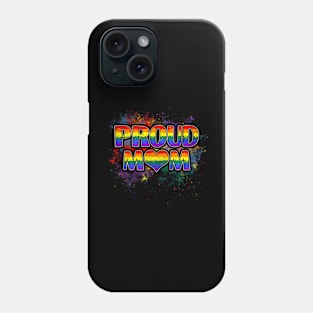 Women Proud Mom LGBT LGBTQ Gay Pride Phone Case