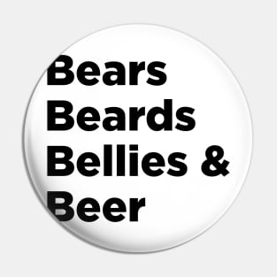 Bears Beards Bellies & Beer Pin