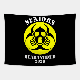 Senior Quarantined Class Of 2020 Graduation Gift T-Shirt Tapestry