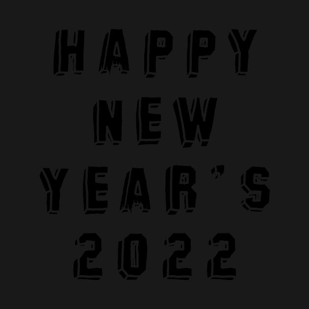 happy new year's  2022  #12 by Medotshirt