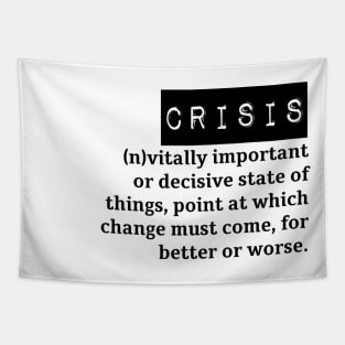 Crisis Tapestry