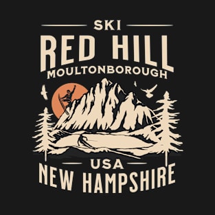 Red Hill ski and Snowboarding Gift: Hit the Slopes in Style at Moultonborough, New Hampshire Iconic American Winter Mountain Resort T-Shirt