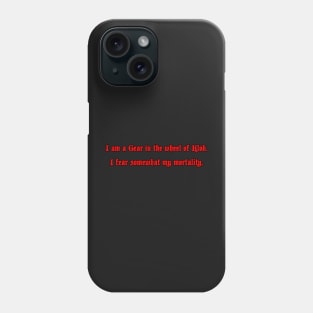 I am a Gear, I Fear (Red) Phone Case