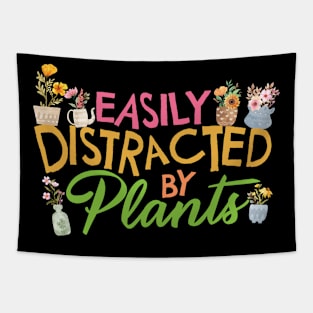 Gardener Easily Distracted By Plants Flowers Garden Tapestry