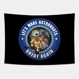 Make Astronauts Great Again! (MAGA) Tapestry