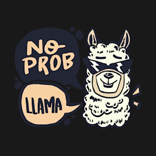 No prob T-Shirt