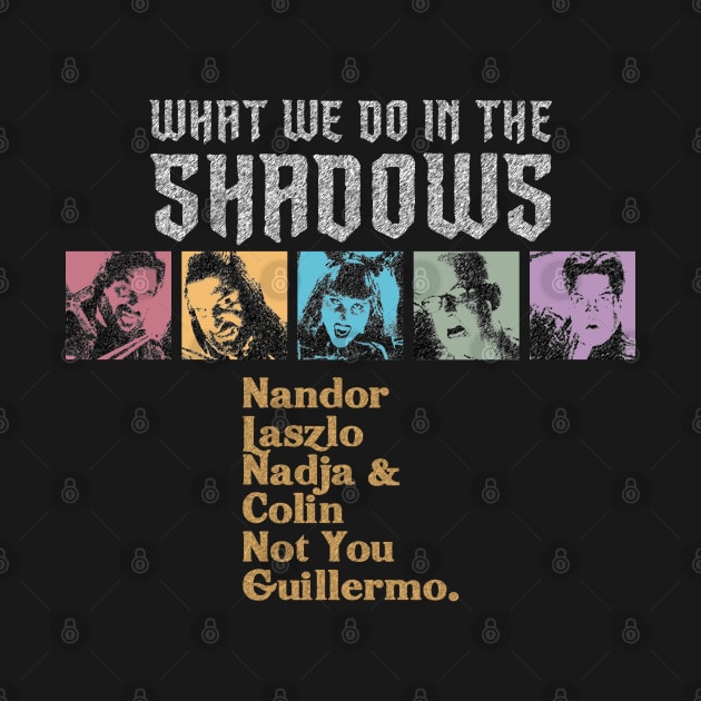 What We Do In The Shadows by SilentStopCry