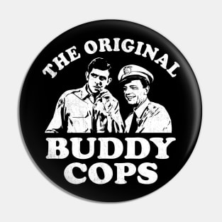 The Original Buddy Cops Pin