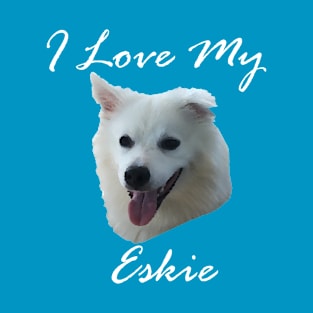 I love my Eskie (American Eskimo Dog) T-Shirt