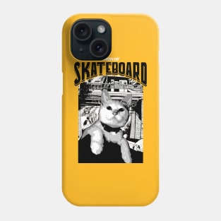 Pussy Cat Skate Board Phone Case