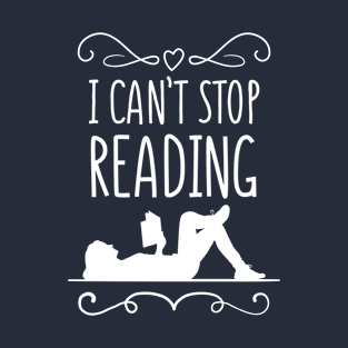 I Can't Stop Reading Introverts T-Shirt