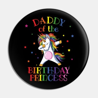 Daddy Of The Birthday Princess Unicorn Pin