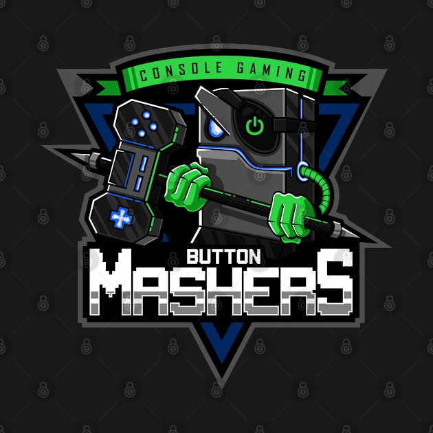 Console Gaming Button Mashers by Just_Shrug