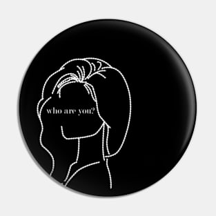 Strange Woman Pin