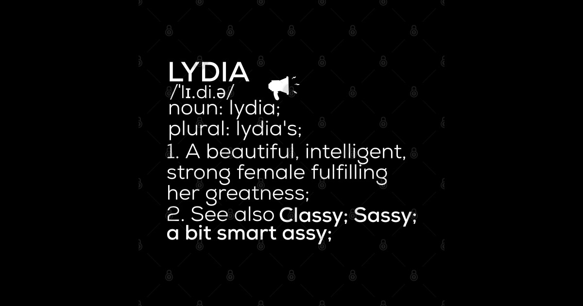 Lydia Name Lydia Definition Lydia Female Name Lydia Meaning Lydia Name Sticker Teepublic 