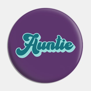 Auntie Groovy Pin