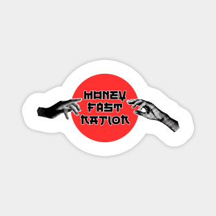 Money Fast Nation Magnet