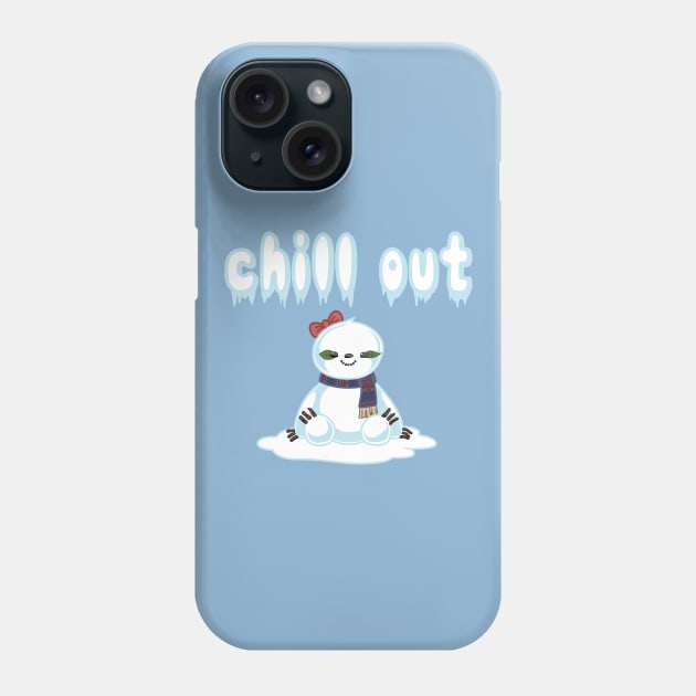 Snow Sloth says Chill Out Phone Case by SlothgirlArt
