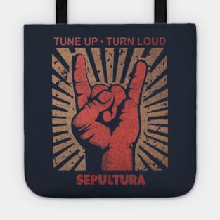 TUne up . Turn Loud Sepultura Tote