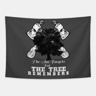 The Axe Forgets... Tapestry